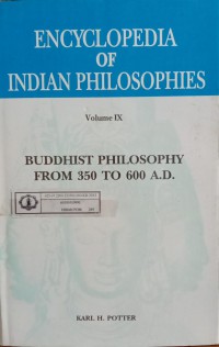 Image of Encyclopedia of Indian Philosophies (Vol. 9): Buddhist Philosophy from 350 to 600 A.D.